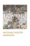 La Traviata - Nationaltheater Mannheim Movie Streaming Online