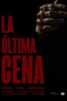 La última cena Movie Streaming Online
