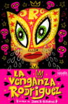La Venganza Rodríguez Movie Streaming Online