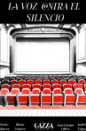 La voz contra el silencio Movie Streaming Online