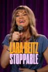 Lara Beitz: Stoppable Movie Streaming Online