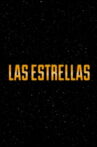 Las Estrellas Movie Streaming Online