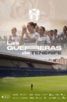 Las Guerreras de Tenerife Movie Streaming Online