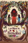 Las Hijas de Rosalía Movie Streaming Online