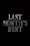Last Month's Rent Movie Streaming Online