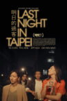 Last Night in Taipei Movie Streaming Online