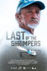 Last of the Shrimpers Movie Streaming Online