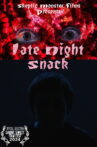 Late Night Snack Movie Streaming Online