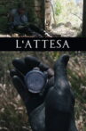 L'Attesa Movie Streaming Online
