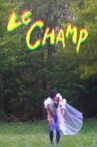Le champ Movie Streaming Online