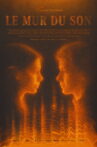 Le Mur du Son Movie Streaming Online
