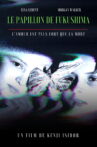 Le Papillon de Fukushima Movie Streaming Online
