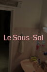 Le Sous-Sol Movie Streaming Online