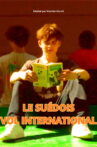 Le suédois - Vol International Movie Streaming Online