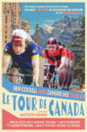 Le Tour De Canada Movie Streaming Online