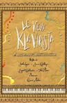 Le vieux Klavirista Movie Streaming Online