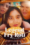Legend of Fry-Roti: Rise of the Dough Movie Streaming Online