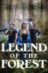 Legend of the Forest Movie Streaming Online