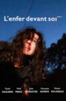 L'enfer devant soi Movie Streaming Online