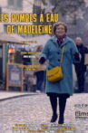 Les bombes à eau de madeleine Movie Streaming Online