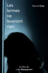 Les larmes ne laveront rien Movie Streaming Online