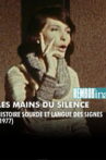 Les Mains du silence Movie Streaming Online