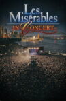 Les Misérables: The Australia Day Concert Movie Streaming Online
