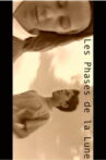 Les phases de la lune Movie Streaming Online