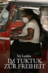 Les tuk-tuk driveuses du Sri Lanka Movie Streaming Online