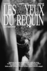 Les Yeux du Requin Movie Streaming Online