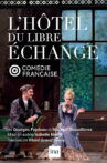 L'Hôtel du libre-échange Movie Streaming Online