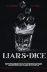 Liar's Dice Movie Streaming Online