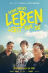 Life is Yours Movie Streaming Online