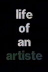 Life of an Artiste Movie Streaming Online