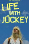 Life with Jockey Movie Streaming Online