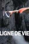 Ligne de vie Movie Streaming Online