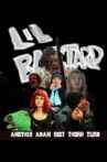 Lil' Bastard Movie Streaming Online