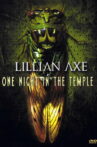 Lillian Axe: One Night In The Temple Movie Streaming Online