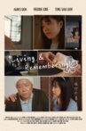 Living & Remembering Movie Streaming Online