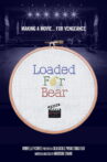 Loaded for Bear Movie Streaming Online