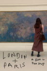 london & paris (a film in two songs) Movie Streaming Online