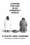 Looking For God In An Imperfect World Movie Streaming Online