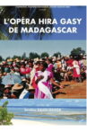 L'Opéra Hira Gasy de Madagascar Movie Streaming Online