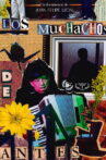 Los Muchachos de Antes Movie Streaming Online