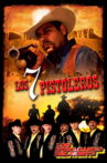 Los Siete Pistoleros Movie Streaming Online