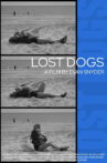 Lost Dogs Movie Streaming Online