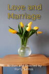Love and Marriage Movie Streaming Online