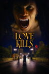Love Kills Movie Streaming Online