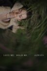 Love Me, Hold Me, Always Movie Streaming Online