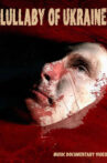 Lullaby of Ukraine Movie Streaming Online